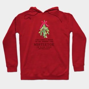 Funny Introvert Christmas Quote Hoodie